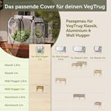 VegTrug® Gewächshausaufsatz